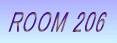 ROOM 206