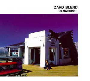 ZARD BLEND `SUN & STONE`